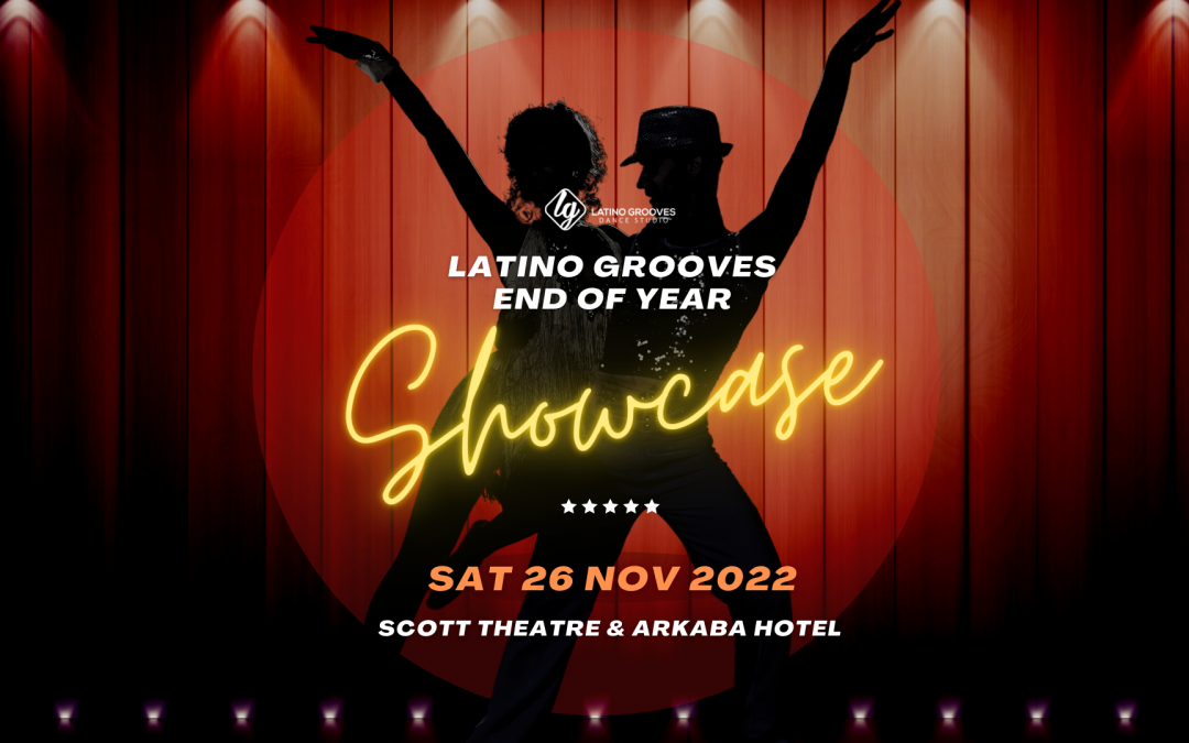 2022 Latino Grooves End Of Year Showcase - Saturday 26 November