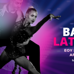 Baila Latino (EOY Showcase Afterparty)