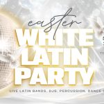 Easter White Latin Party